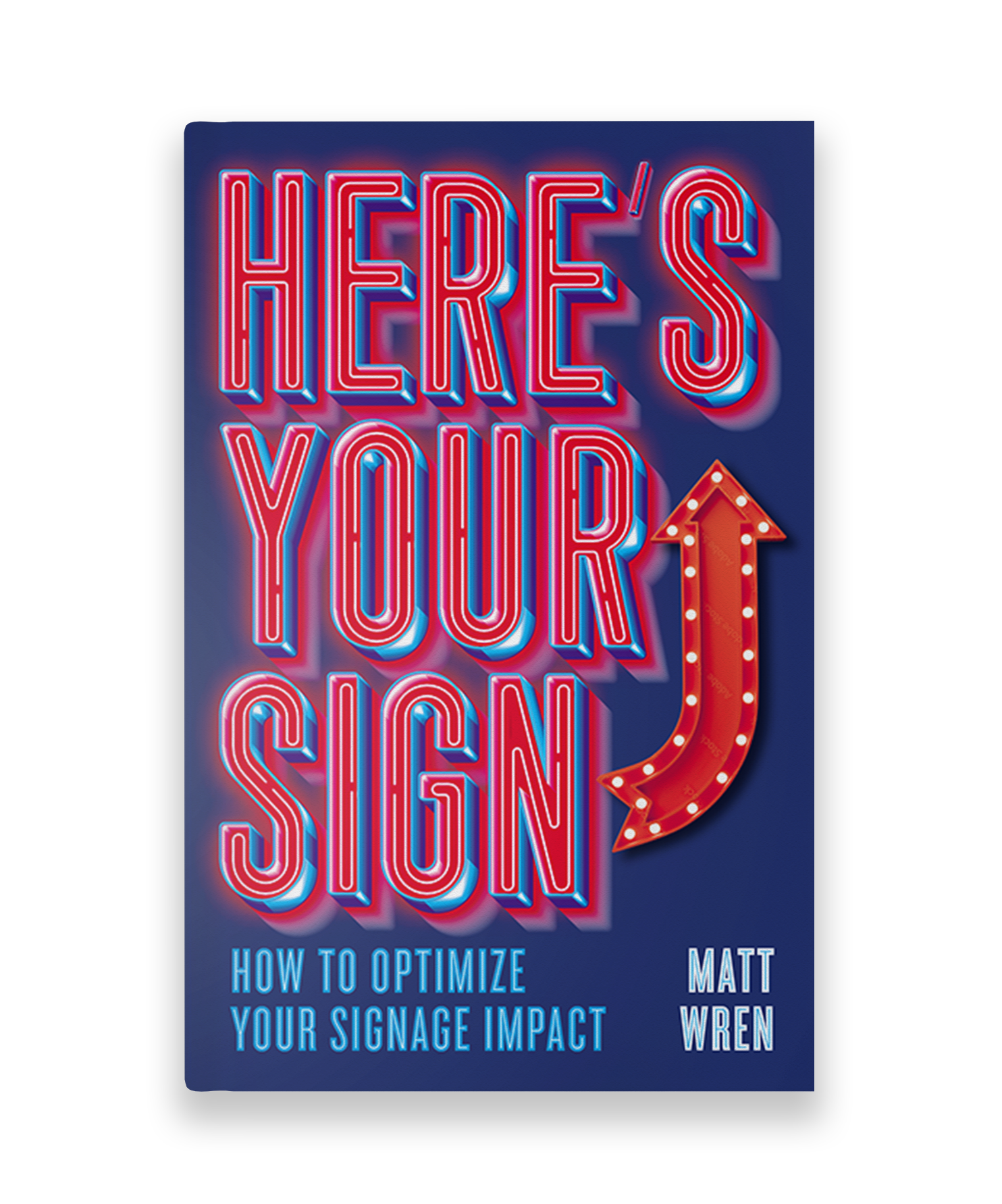 Here's Your Sign