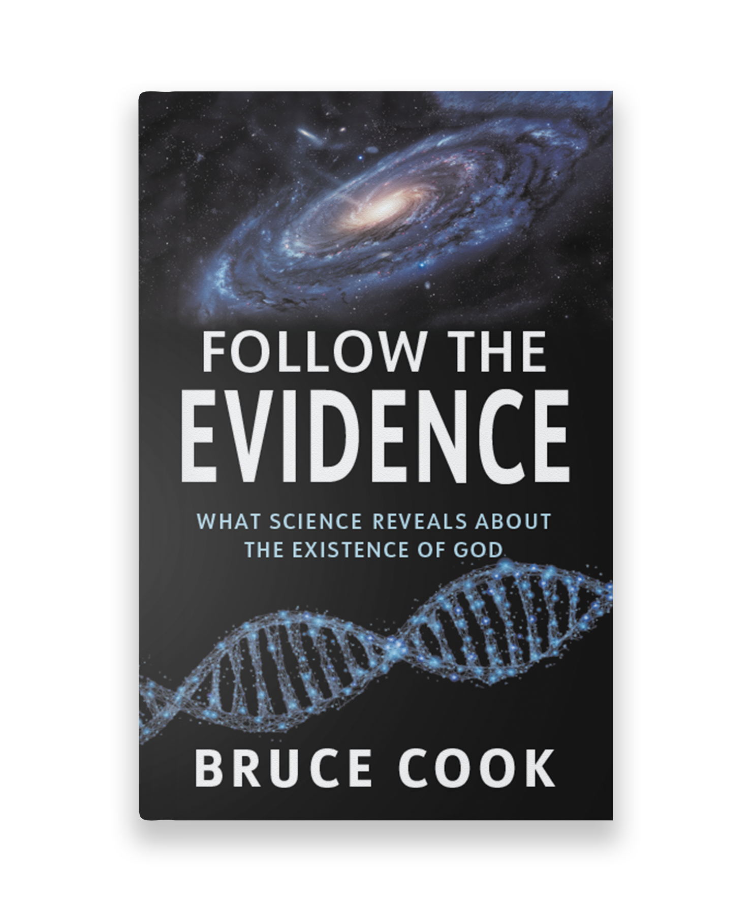 Follow the Evidence